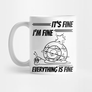 its fine im fine everything is fine funny and cute christmas design Mug